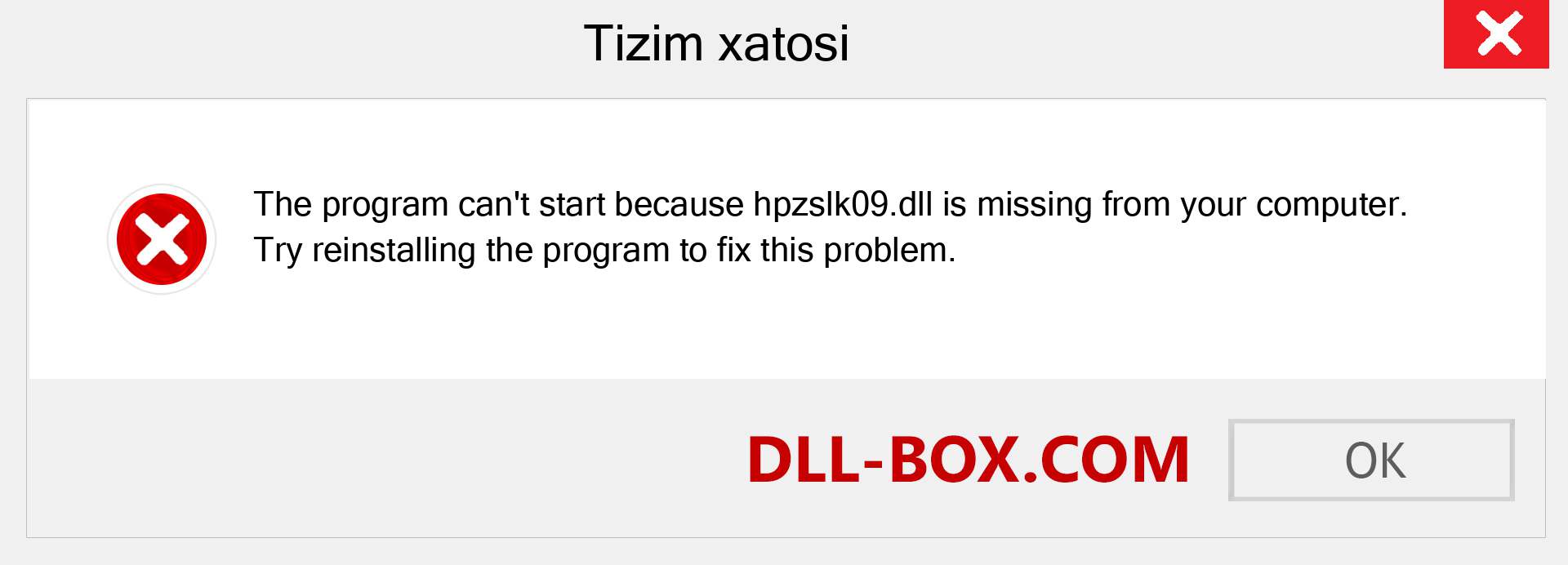 hpzslk09.dll fayli yo'qolganmi?. Windows 7, 8, 10 uchun yuklab olish - Windowsda hpzslk09 dll etishmayotgan xatoni tuzating, rasmlar, rasmlar